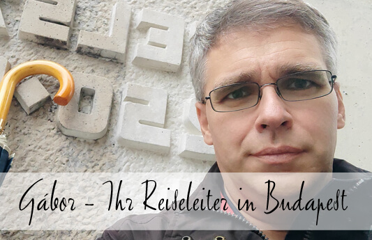 Gábor - Ihr Reiseleiter in Budapest